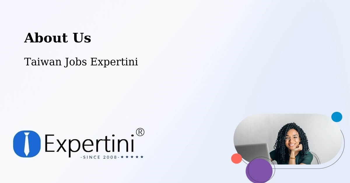 About Expertini Recruitment Platform  – Hualien - Hualien, Taiwan Jobs Expertini
