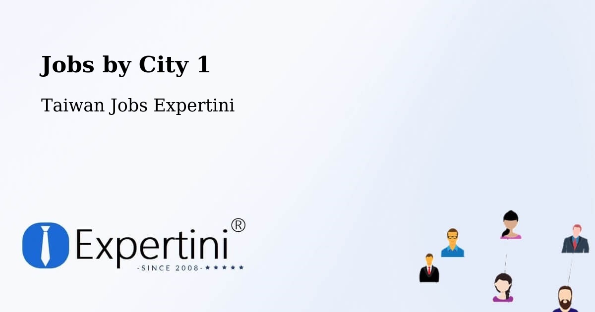 City Jobs in Taiwan - Expertini